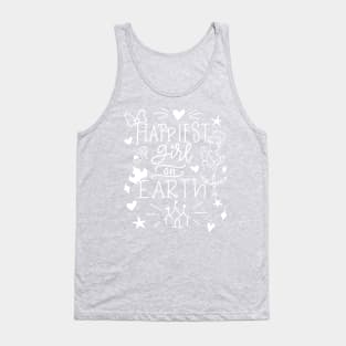 Happiest girl on earth Tank Top